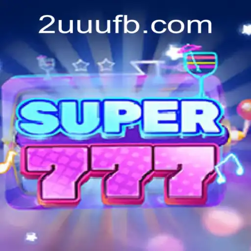 Descubra o Empolgante Mundo de Super777: Um Jogo Cheio de Aventura e Estratégia